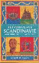 9789000383061 Ringen, Stein, Het verhaal van Scandinavië. Van de Vikingen tot de sociaaldemocratie.