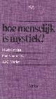  Gyselen, M., Mommaers, P. & J.J.C. Marlet, Hoe menselijk is mystiek?.