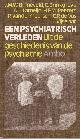  Binnenveld, J.M.W. et al, Een psychiatrisch verleden. Uit de geschiedenis van de psychiatrie.