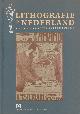  Hafkamp, H. et al (red.), Lithografie in Nederland. Speciale uitgave van de Boekenwereld (15e jrg., nr. 1).
