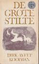  Kooiman, Dirk Ayelt, De grote stilte.