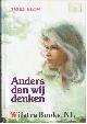  Blom, Trudi, Anders dan wij denken   (door Trudi Blom).