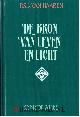  Haaren, Ds. J. van, De Bron van leven en licht.