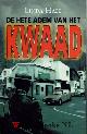  Hall, Linda, De hete adem van het kwaad.