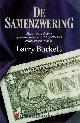  Burkett, Larry, De Samenzwering.