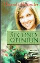  Alexander, Hannah., Second opinion  deel 1 van een trilogie.
