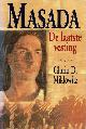  Miklowitz, Gloria D., Masada - De laatste vesting.