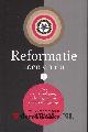 97890912 Kooten, Ds. [Drs.] R. van|Vlastuin, Ds. [Prof.,Dr. Drs.] W. van|Vries, Ds. [Prof. Dr., Drs.] P. de, Reformatie toen en nu - (1).