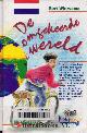  Wiersema, Bert, De omgekeerde wereld - 2 verhalen in 1 band..