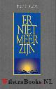  Blom, Trudi, Er niet meer Zijn.