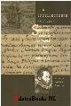  Duits, Drs. H., Een intellectuele activist - Studies over leven en werk van Philips van Marnix van Sint Aldegonde.