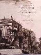  Wilton-Ely, John, Giovanni Battista Piranesi: The Complete Etchings