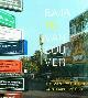  Coupland, Douglas; Rugoff, Ralph, Baja to Vancouver. The West Coast and Contemporary Art