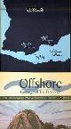  Jerrold Ballaine; Tony King; Jack Stuppin; William Wheeler; Philip E Linhares; Peter Selz; Claire Peaslee, Offshore: Paintings of the Farallones