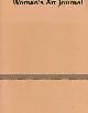  Fine, Elsa Honig (ed.); Womans Art, Inc. (Knoxville), Reviews and Re-Views. Reprint from WomanS Art Journal, Vol. 2, No. 2: Fall 1981 / Winter 1982 and WomanS Art Journal, Vol. 5, No. 2: Fall 1984-Winter 1985. [Two Reprints in 1 Volume]