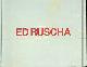  Edward Ruscha; Briony Fer, Ed Ruscha Paintings. (Catalog of an Exhibition Held at Gagosian Gallery, London, Feb. 5-Mar. 22, 2008. )