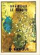  Braque,Georges, artist (1882-1963); Alberto Giacometti Jean Grenier, text, Georges Braque. Derrière le Miroir N°48-49. First Edition