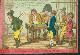  Charles Williams (etch.); S. W. Fores (publ., Piccadilly, London), A New Way of Paying Debts of Honor. Plate Is Part of a Series of Reduced Copies of Color Prints Published by Fores in 1806, Plate Is Numbered in Left Lower Corner: No. 10