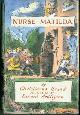  Ardizzone, Edward (illustrator); Christianna Brand, Nurse Matilda