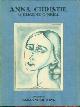  O'Neill, Eugene (1888-1953); Alexander King (illustr.), Anna Christie. Limited Edition, Number 128 of 775, Signed by the Author on the Limitation Page. American Limited Edition