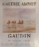 Galerie Amyot, Jean Gaudin, Gaudin Du 20 Avril Au 14 Mai 2000