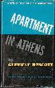  Glenway Wescott, Apartment in Athens