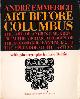  Andre Emmerich, Lee Boltin (photos), Art Before Columbus: The Art of Ancient Mexico from the Archaic Villages of the Second Millennium B.C. To the Splendor of the Aztecs (First Paperback Printing)
