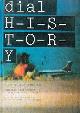  Johan Grimonprez (film), Slavoj Zizek, Don Delillo, Hans Ulrich Obrist, Vraath Ohner, Dial H-I-S-T-O-R-Y