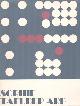  Arp, Jean (essay), Sophie Taeuber-Arp. Exhibition at Albert Loeb & Krugier Gallery, Taurus 13. October-November 1970