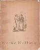  Heilborn, Adolf, Kathe Kollwitz: Die Zeichner Des Volks I.