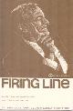  Buckley, William F., Firing Line Program Transcript, Taped in May 16, 1973 and Telecast on Pbs on July 15, 1973. William F. Buckley, Jr. (Host), Dr. Thomas Szasz (Psychiatrist, Author), Drugs and Freedom (Subject), Paul D. Simmons , Assistant Professor of Christian Ethics, Southern Baptist Theological Seminary, Deborah Grayson, University of Kentucky, Clark Lobenstine, Louisville Presbyterian Theological Seminary (Panelists)