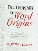  Joseph Twadell Shipley, Dictionary of Word Origins, Second Edition (Dust Jacket Only, No Book)