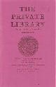  The Private Libraries Association, (London), The Private Library, Quarterly Journal of the Private Library Association, Second Series, Volume 8: 2, Summer. 1975