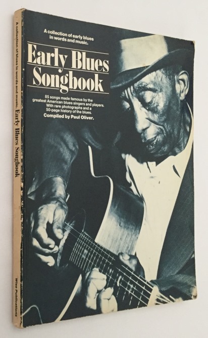 OLIVER, PAUL, COMP., - The Blues songbook. (Early Blues songbook)