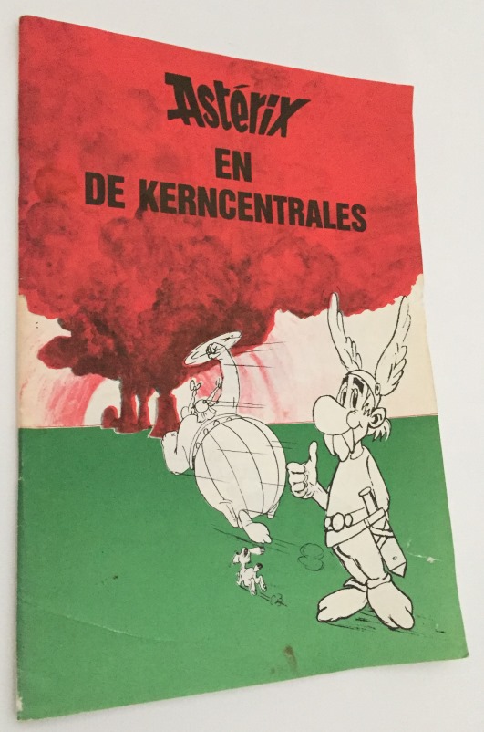 [GOSCINNY, REN - ?ALBERT UDERZO] - - Asterix en de kernsentrale  of het recht van de sterkste