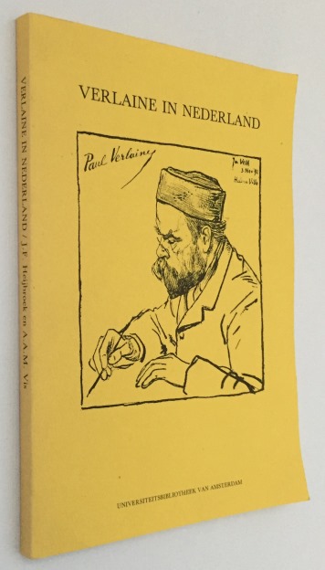 HEIJBROEK, J.F., A.A.M. VIS, - Verlaine in Nederland. Het bezoek van 1892 in woord en beeld