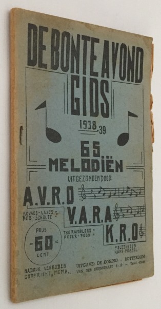 A.V.R.O./ V.A.R.A/ K.R.O. - - Bonte avond gids 1938-39. 65 melodin, uitgezonden door A.V.R.O., V.A.R.A., K.R.O.