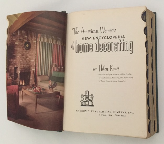KOUES, HELEN, - The American Woman's new encyclopedia of home decorating