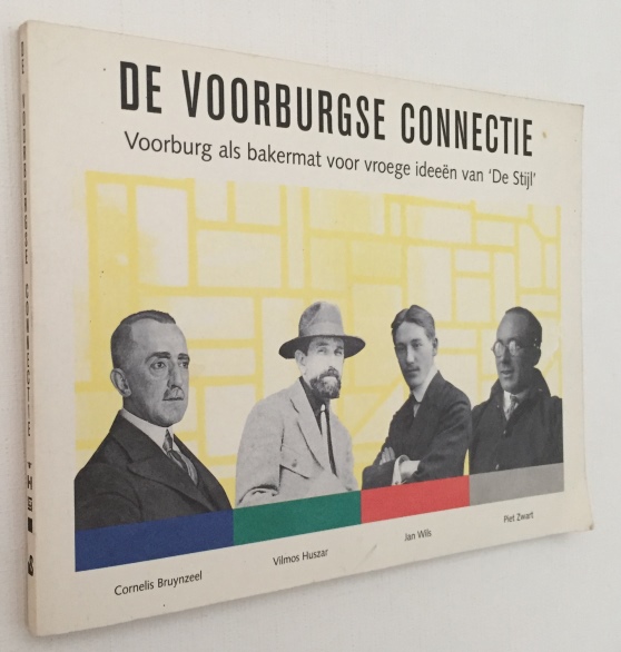 NIEMEIJER, ELLY, MARJAN REINDERS, - De Voorburgse connectie. Voorburg als bakermat voor vroege ideen van ,,De Stijl