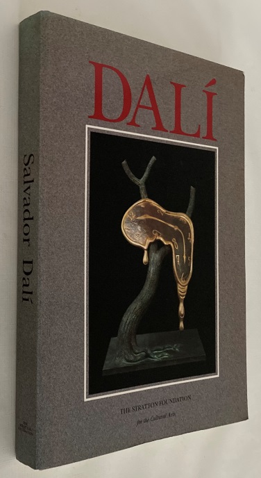 LEVI, CLARA, DEBORA LEVI, ROBERTA BOXER, ED., - Dali. The Stratton Foundation for the cultural arts. Dali sculptor. Dali illustrator