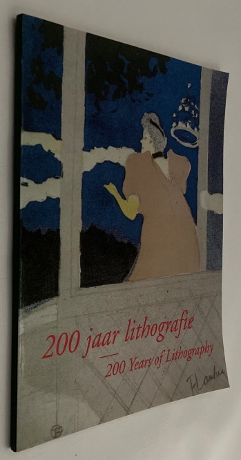 MARRES-SCHRETLEN, HELEN, COMP., - 200 Jaar lithografie/ 200 Years of lithography. Steendrukken in de verzameling van het Rijksprentenkabinet in het Rijksmuseum/ Lithographs in the collection of the Rijksmuseum Print Room