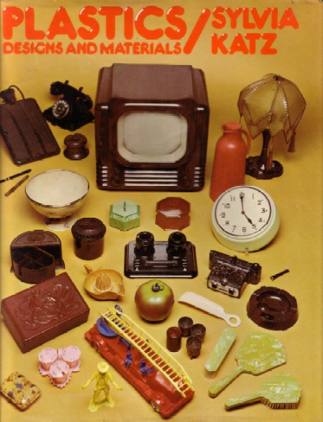 KATZ, SYLVIA, - Plastics. Design and materials.