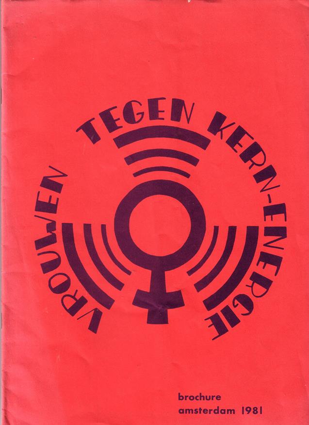 VROUWEN TEGEN KERNENERGIE - - Vrouwen tegen kern-energie [Brochure].