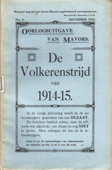 MAVORS - - De volkerenstrijd van 1914-15. VI. Literatuur omtrent de operatin in het Westen. I. (Oorlogsuitgave van Mavors No. 6. December 1915).