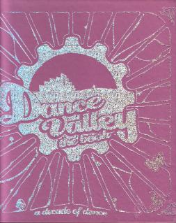 EEM, ANNEMARIE VAN DER, EINDRED., - Dance Valley. The Book. A decade of dance. [Met DVD + promotieflyer].