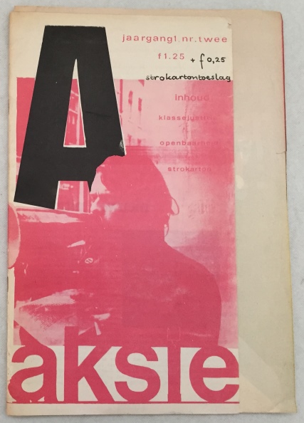STICHTING NSR PUBLIKATIES - - Aksie. Jaargang 1, nr twee [Incl. affiche]