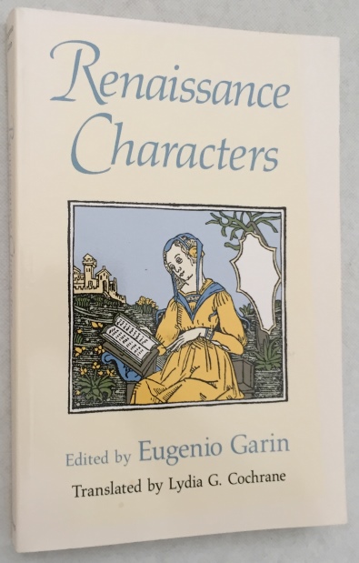GARIN, EUGENIO, ED., - Renaissance characters.