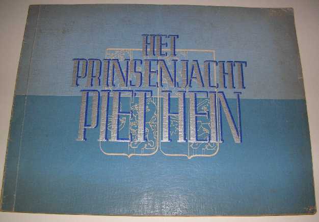 Prinsenjacht - Het prinsenjacht Piet Hein.