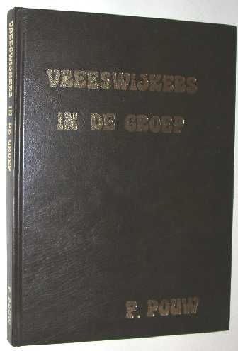 Pouw, F. - Vreeswijkers in de groep.