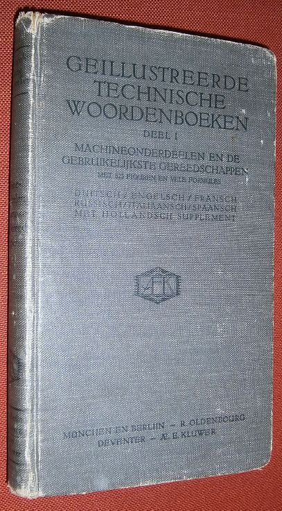 Ezerman, H.E.K. (bew.) - Machineonderdeelen en de gebruikelijkste gereedschappen : Duitsch/Engelsch/Fransch/Russisch/Italiaansch/Spaansch
